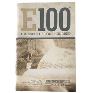E100 The Essential One Hundred (Verses) for the Army/Military Christian Book